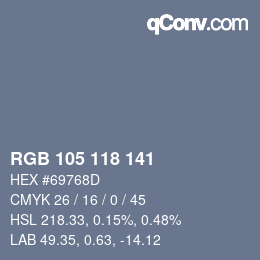 Farbcode: RGB 105 118 141 | qconv.com