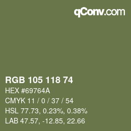 カラーコード: RGB 105 118 74 | qconv.com