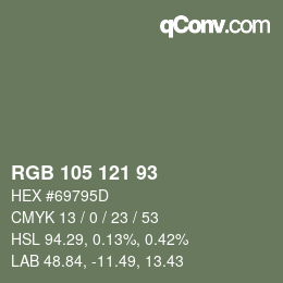 Color code: RGB 105 121 93 | qconv.com