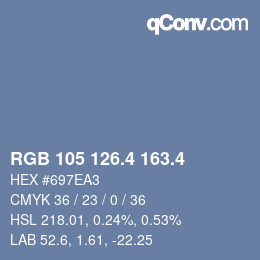 カラーコード: RGB 105 126.4 163.4 | qconv.com