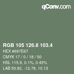 カラーコード: RGB 105 126.8 103.4 | qconv.com