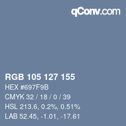 Farbcode: RGB 105 127 155 | qconv.com