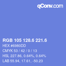 カラーコード: RGB 105 128.6 221.6 | qconv.com