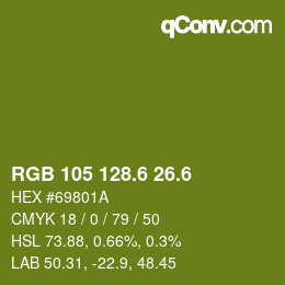 カラーコード: RGB 105 128.6 26.6 | qconv.com