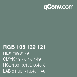 カラーコード: RGB 105 129 121 | qconv.com