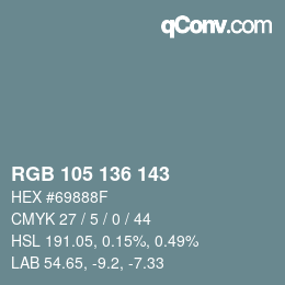 Color code: RGB 105 136 143 | qconv.com
