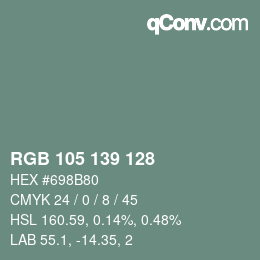 カラーコード: RGB 105 139 128 | qconv.com