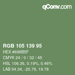 カラーコード: RGB 105 139 95 | qconv.com