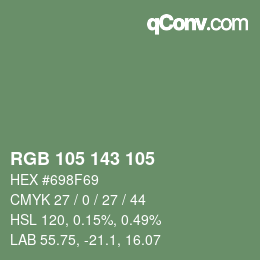 Color code: RGB 105 143 105 | qconv.com