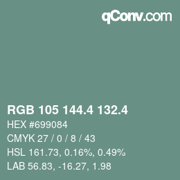 カラーコード: RGB 105 144.4 132.4 | qconv.com