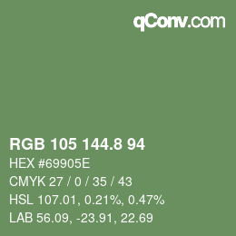 カラーコード: RGB 105 144.8 94 | qconv.com