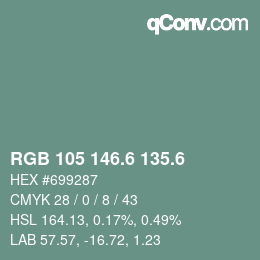 カラーコード: RGB 105 146.6 135.6 | qconv.com