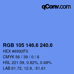 カラーコード: RGB 105 146.6 240.6 | qconv.com
