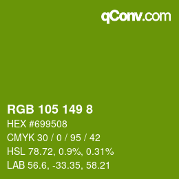 カラーコード: RGB 105 149 8 | qconv.com
