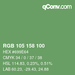 カラーコード: RGB 105 158 100 | qconv.com
