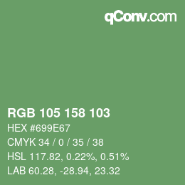 颜色代码: RGB 105 158 103 | qconv.com