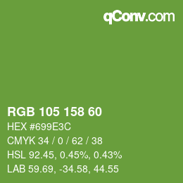 カラーコード: RGB 105 158 60 | qconv.com