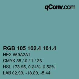 カラーコード: RGB 105 162.4 161.4 | qconv.com