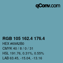 カラーコード: RGB 105 162.4 176.4 | qconv.com