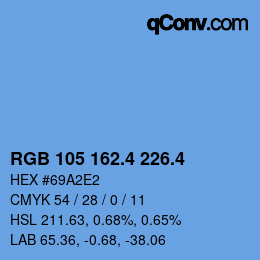 カラーコード: RGB 105 162.4 226.4 | qconv.com