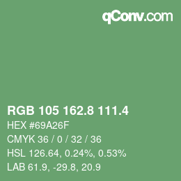 カラーコード: RGB 105 162.8 111.4 | qconv.com