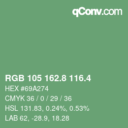 カラーコード: RGB 105 162.8 116.4 | qconv.com