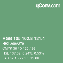 カラーコード: RGB 105 162.8 121.4 | qconv.com