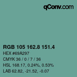 カラーコード: RGB 105 162.8 151.4 | qconv.com