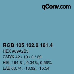 カラーコード: RGB 105 162.8 181.4 | qconv.com