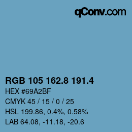 カラーコード: RGB 105 162.8 191.4 | qconv.com