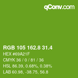 カラーコード: RGB 105 162.8 31.4 | qconv.com
