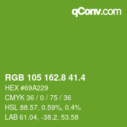 カラーコード: RGB 105 162.8 41.4 | qconv.com