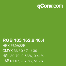 カラーコード: RGB 105 162.8 46.4 | qconv.com