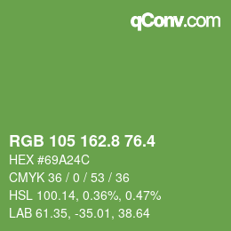 カラーコード: RGB 105 162.8 76.4 | qconv.com