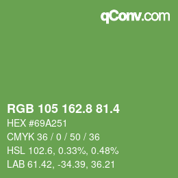 カラーコード: RGB 105 162.8 81.4 | qconv.com