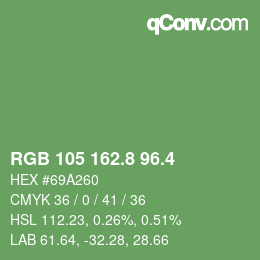 カラーコード: RGB 105 162.8 96.4 | qconv.com