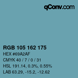 カラーコード: RGB 105 162 175 | qconv.com