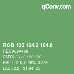 カラーコード: RGB 105 164.2 104.6 | qconv.com