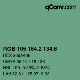 カラーコード: RGB 105 164.2 134.6 | qconv.com