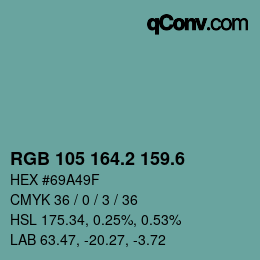 カラーコード: RGB 105 164.2 159.6 | qconv.com