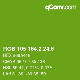 カラーコード: RGB 105 164.2 24.6 | qconv.com