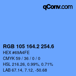 カラーコード: RGB 105 164.2 254.6 | qconv.com