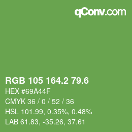 カラーコード: RGB 105 164.2 79.6 | qconv.com