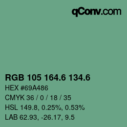 カラーコード: RGB 105 164.6 134.6 | qconv.com