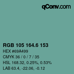 カラーコード: RGB 105 164.6 153 | qconv.com