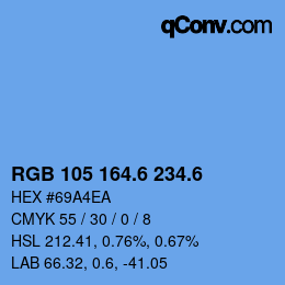 カラーコード: RGB 105 164.6 234.6 | qconv.com