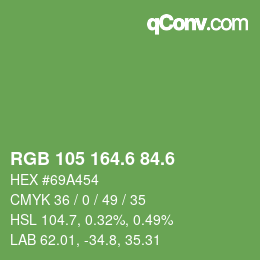 カラーコード: RGB 105 164.6 84.6 | qconv.com