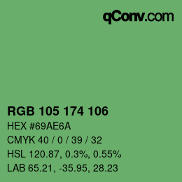 カラーコード: RGB 105 174 106 | qconv.com