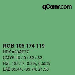 カラーコード: RGB 105 174 119 | qconv.com