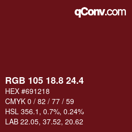 カラーコード: RGB 105 18.8 24.4 | qconv.com